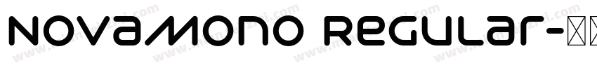 NovaMono Regular字体转换